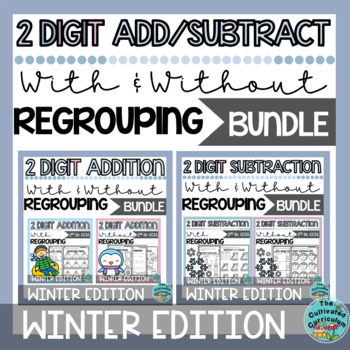 Preview of 2 Digit Addition and Subtraction With and Without Regrouping Winter BUNDLE
