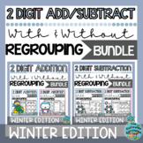 2 Digit Addition and Subtraction With and Without Regroupi