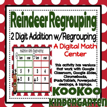 Preview of 2 Digit Addition w/Regrouping (Reindeer Theme) for Google Classroom