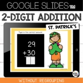 2 Digit Addition without Regrouping St Patricks Day Google