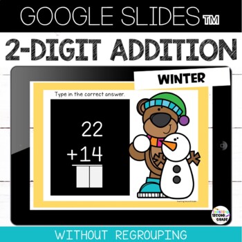 Preview of 2 Digit Addition without Regrouping Winter Google Slides™