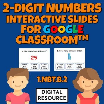 Preview of 2-Digit Number Place Value 1.NBT.B.2 Google Classroom™ Digital Resource