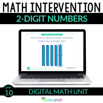 Preview of 2 Digit Number Place Value | Digital 1st Grade Math Intervention Unit