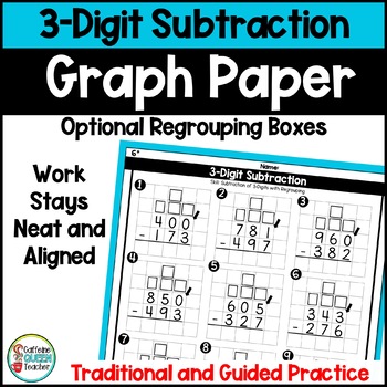 Preview of 3-Digit Subtraction Practice Worksheets on Graph Paper Differentiated Options
