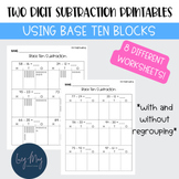 2 Digit Subtraction Using Base Ten Blocks With and Without