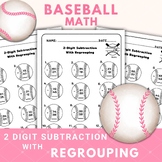 2 Digit Subtraction With Regrouping Worksheets Baseball Math.