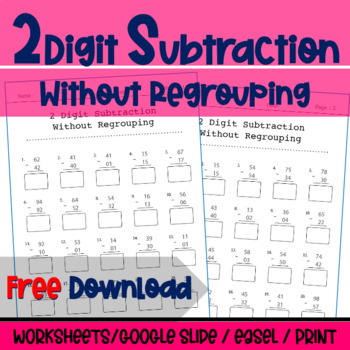 Preview of 2 Digit Subtraction Without Regrouping First Second Third Grade Worksheets FREE!