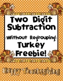 2-Digit Subtraction (Without Regrouping) Turkey Day Freebie