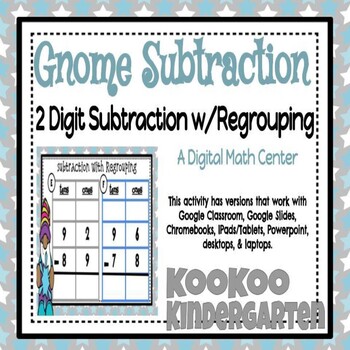Preview of 2 Digit Subtraction w/Regrouping (Gnomes) for Google Classroom