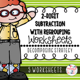 2-Digit Subtraction with Regrouping WORKSHEETS: Decomposin