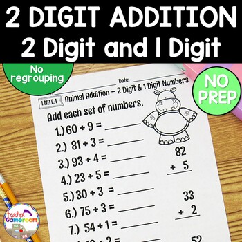 Preview of 2 Digit and 1 Digit Addition with No Regrouping Worksheet