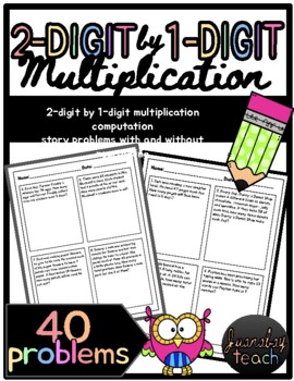 Preview of 2-Digit by 1-Digit Multiplication Computation Word Problems Problems