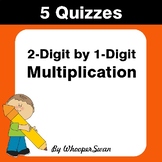 2-Digit by 1-Digit Multiplication Quiz - Test - Assessment