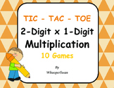 2-Digit by 1-Digit Multiplication Tic-Tac-Toe