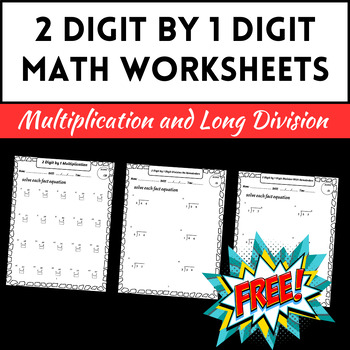 Preview of 2 Digit by 1 Multiplication and Long Division With And No Remainders Worksheets