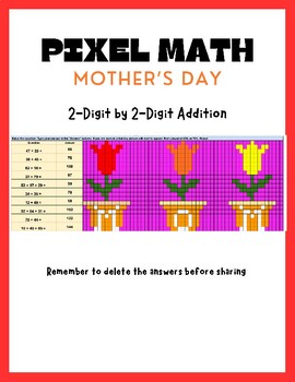 Preview of 2-Digit by 2-Digit Addition-- Mother's Day-- PIXEL ART