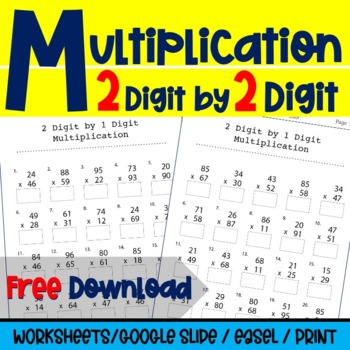 Preview of 2 Digit by 2 Digit Multiplication Worksheets FREE : Digital and Worksheets