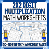 2 Digit by 2 Digit Multiplication Worksheets NO PREP