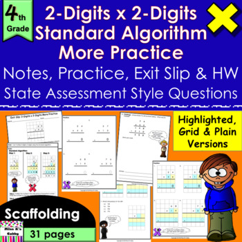 Preview of 2-Digits x 2-Digits More Practice: notes, CCLS practice, exit slip, HW, review