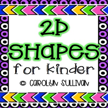 Preview of 2 Dimensional Shapes : Geometry for Kinder