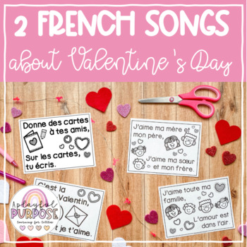 Preview of 2 French Valentine's Day Songs // Easy Anchor Charts