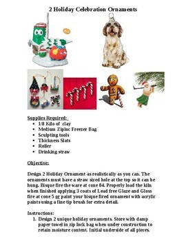Preview of ART/CERAMICS;  Create 2 Clay "Holiday Celebration Ornaments"