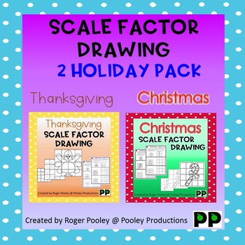 Preview of 2 Holidays Scale Factor Drawing, 16pgs, teacher notes