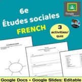 2 Intro Activities + 1 Quiz [FRENCH] Gr. 6 Social Studies 