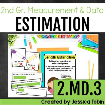 Preview of 2.MD.3 Estimating Measurement and Length - 2.MD.A.3 - 2nd Grade Math Lessons