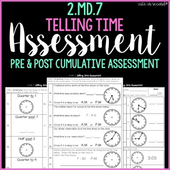 Preview of 2.MD.7 Telling Time Cumulative Assessment 2nd Grade Common Core