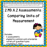 2.MD.A.2 Assessments - Comparing Units of Measurement