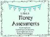 2.MD.C.8 Money Assessments (Coins, Comparing Amounts, Word