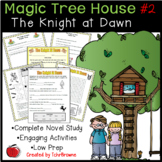 #2 Magic Tree House- The Knight at Dawn Novel Study
