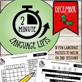 2-Minute Language Lifts: DECEMBER (18 Bell Ringers to Star