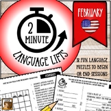 2-Minute Language Lifts: FEBRUARY (18 Bell Ringers to Star
