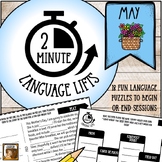 2-Minute Language Lifts: MAY (18 Bell Ringers to Start or 