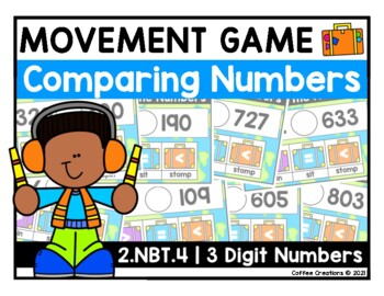 Preview of 2.NBT.4 | Comparing Numbers | 3 Digit Numbers | Movement Game