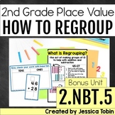 2.NBT.5 Bonus- How to Regroup in Addition and Subtraction 