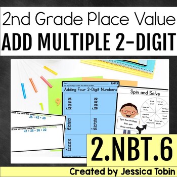 Preview of 2.NBT.6 Adding Three or Four 2-Digit Numbers 2.NBT.B.6 - 2nd Grade Math