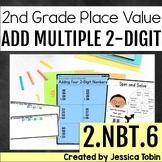 2.NBT.6 Adding Three or Four 2-Digit Numbers 2.NBT.B.6 - 2