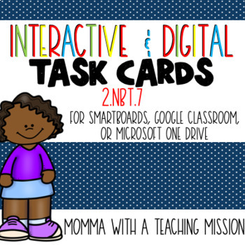 Preview of 2.NBT.7 Adding & Subtracting Google Drive Classroom Interactive Task Cards 