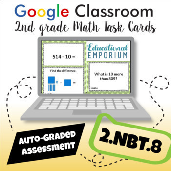 Preview of 2.NBT.8 Task Cards Math SELF-GRADED Google ★ Mentally Add & Subtract 10 or 1000