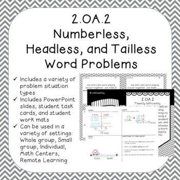 Preview of 2.OA.2 Numberless, Headless, and Tailless Word Problems