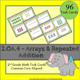2.OA.4 Task Cards ★ Arrays and Repeated Addition 2nd Grade
