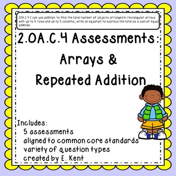 Preview of 2.OA.C.4 Assessments - Arrays & Repeated Addition