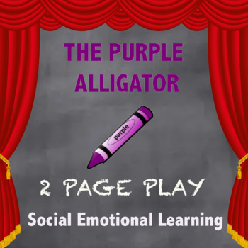 Preview of Social Emotional Learning Short Play / Drama - Acceptance, Understanding