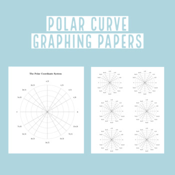 Preview of 2 Polar Coordinate System Grids Graphing Papers Handout