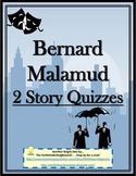 2 Quizzes - Bernard Malamud - Spring Rain & Benefit Perfor