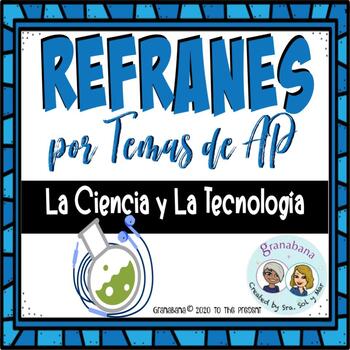 Preview of 2 Refranes Ilustrados por Temas AP Lengua y Cultura: La Ciencia y La Tecnología
