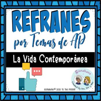 Preview of 2 Refranes Ilustrados por Temas AP Lengua y Cultura: La Vida Contemporánea